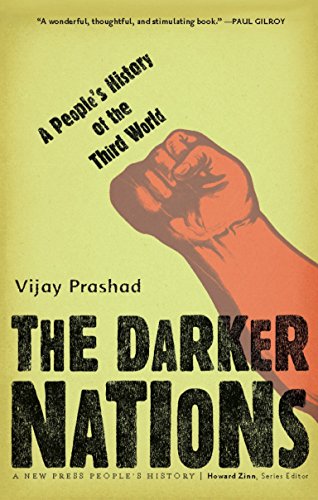 The Darker Nations: A People's History of the Third World (New Press People's History) von New Press